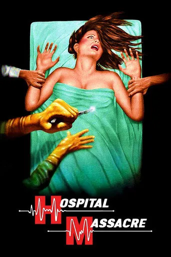 Affiche de Massacre à l’hôpital