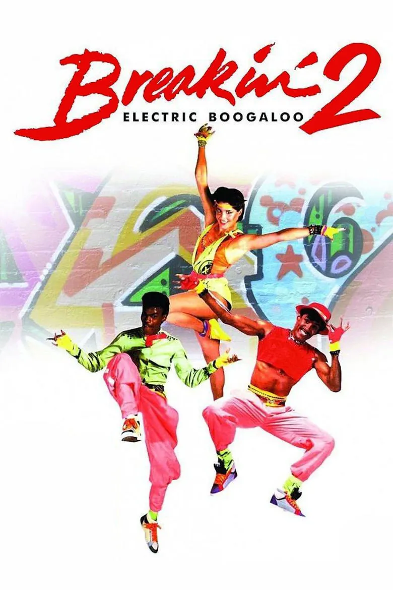 Affiche de Breakstreet 2: Electric Boogaloo