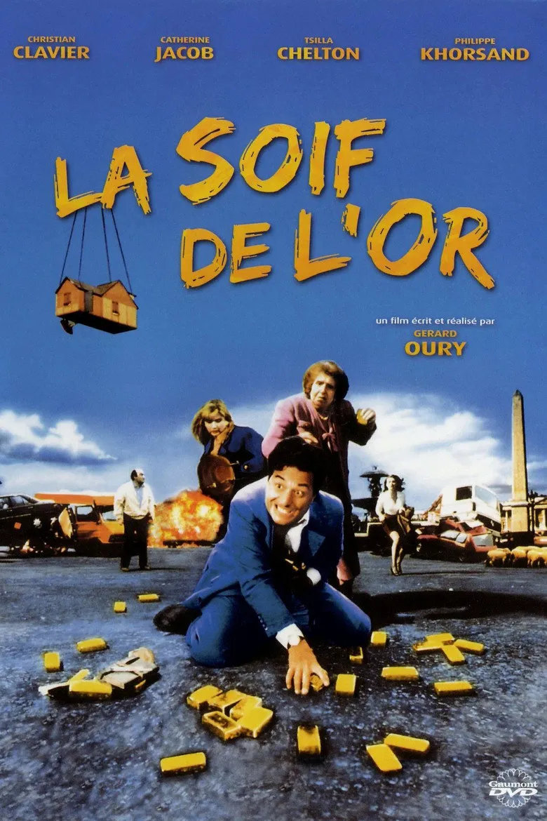 Affiche de La Soif de l'or