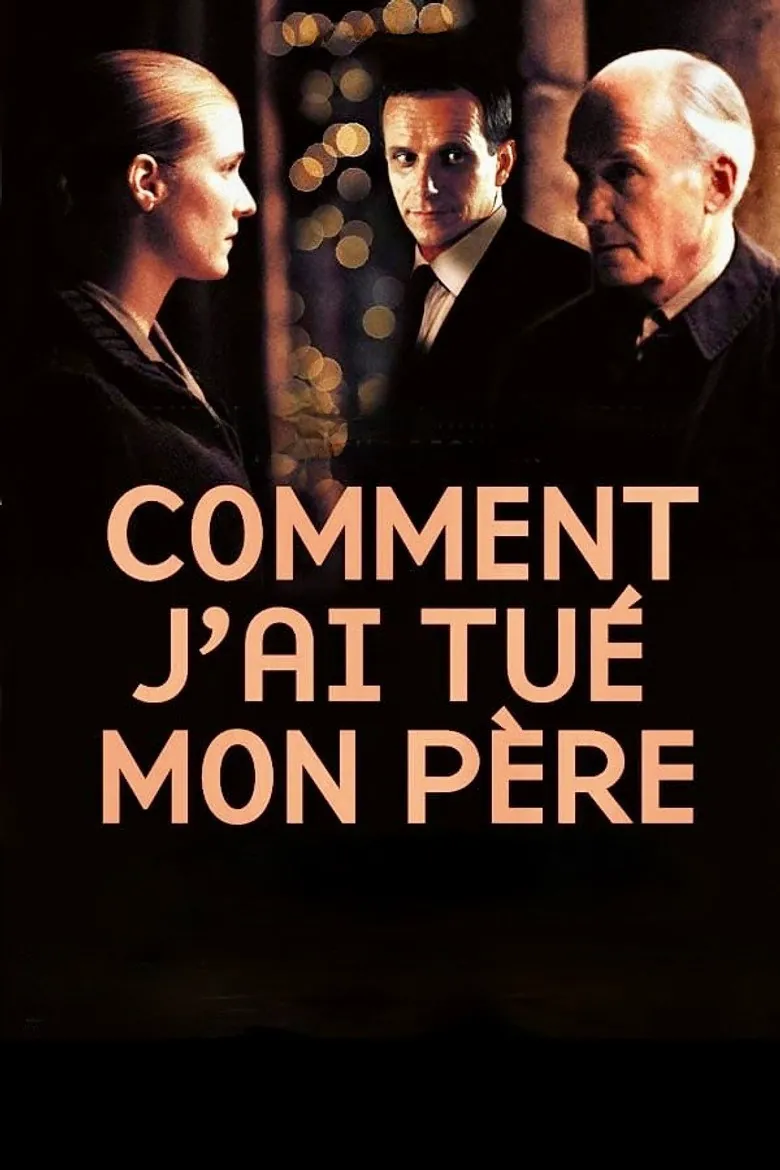 Affiche de Comment j'ai tué mon père