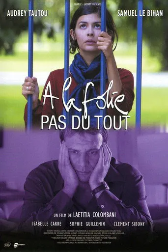Affiche de À la folie... pas du tout