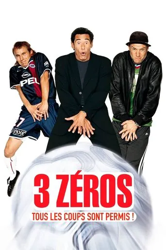 Affiche de 3 Zéros
