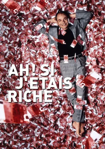 Affiche de Ah ! Si j'étais riche