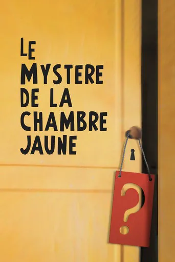 Affiche de Le Mystère de la chambre jaune