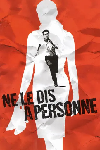 Affiche de Ne le dis à personne