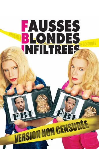 Affiche de F.B.I. Fausses Blondes Infiltrées