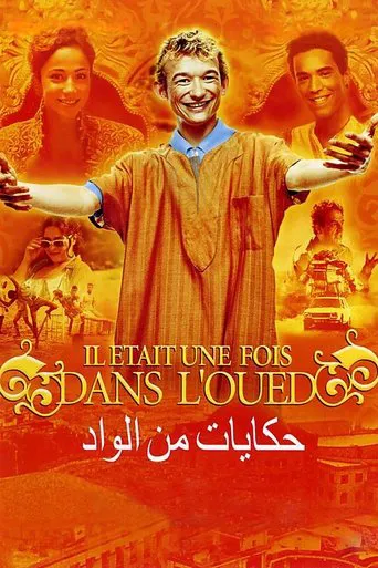 Affiche de Il était une fois dans l'Oued