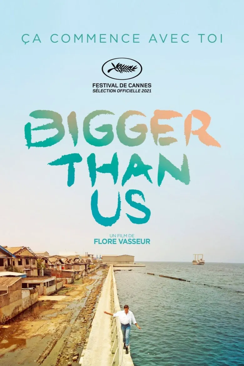 Affiche de Bigger Than Us
