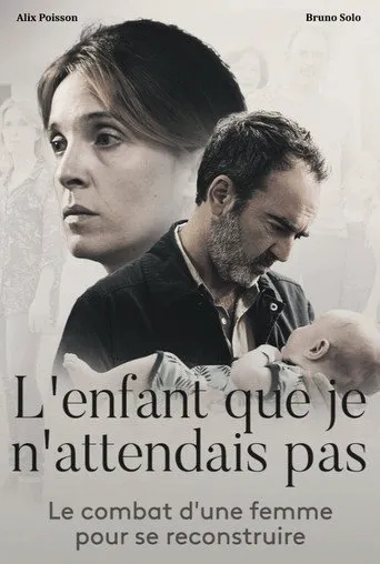 Affiche de L'enfant que je n'attendais pas