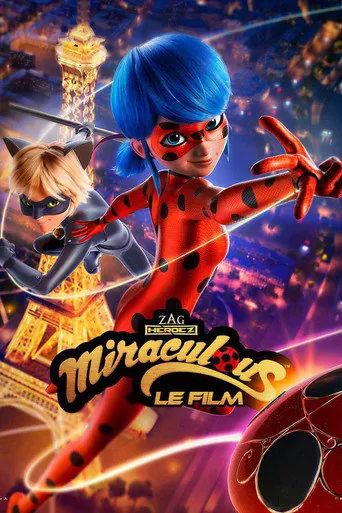 Affiche de Miraculous - le film