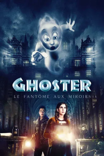 Affiche de Ghoster, le fantôme aux miroirs