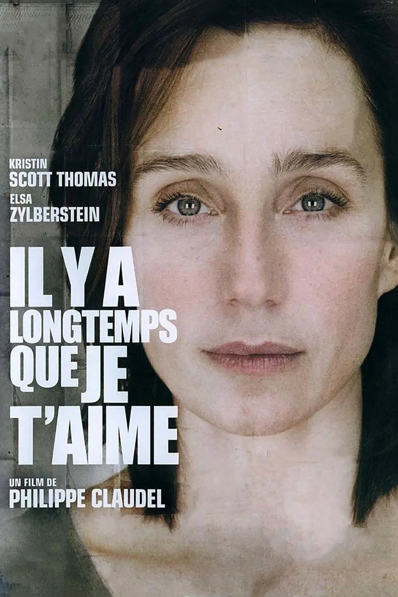 Affiche de Il y a longtemps que je t'aime