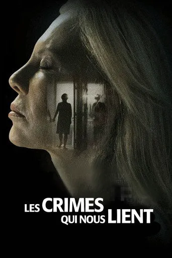 Affiche de Les Crimes qui nous lient