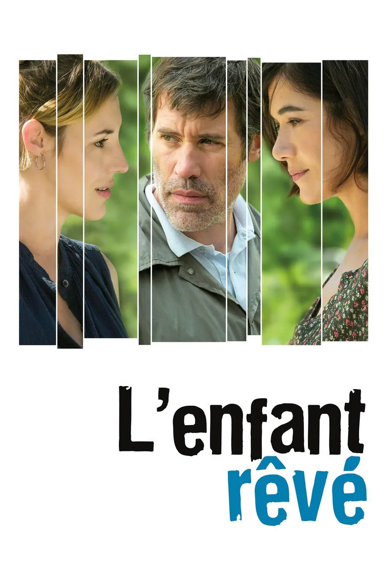 Affiche de L'Enfant rêvé
