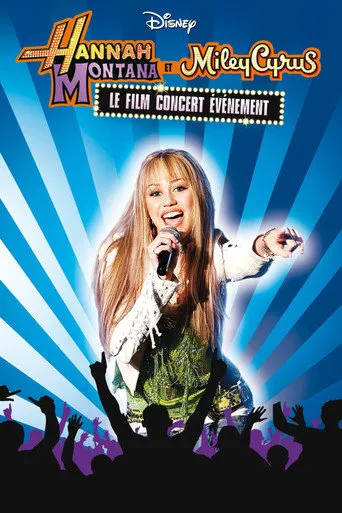 Affiche de Hannah Montana et Miley Cyrus : Le Film concert évènement