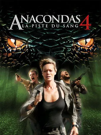 Affiche de Anacondas 4 : La Piste du sang