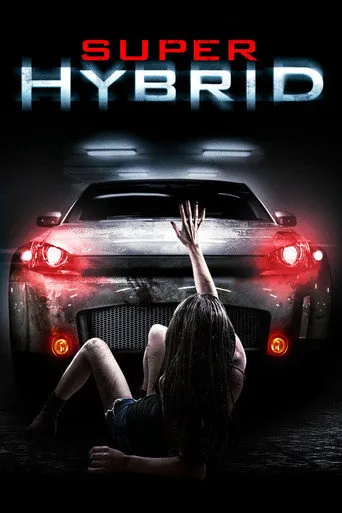 Affiche de Super Hybrid