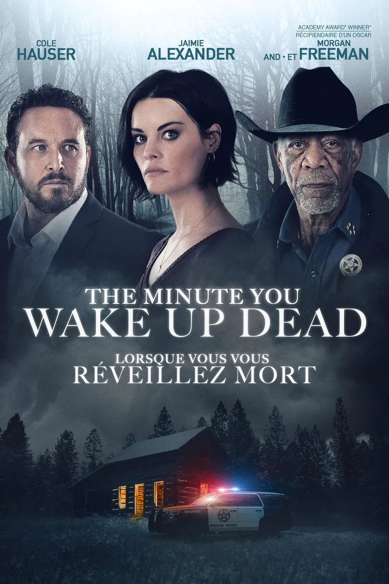 Affiche de The Minute You Wake Up Dead