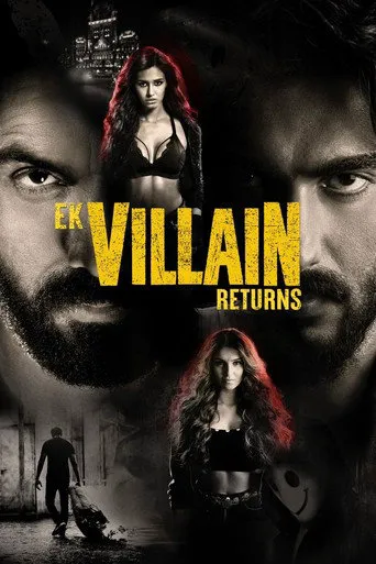 Affiche de Ek Villain : le retour