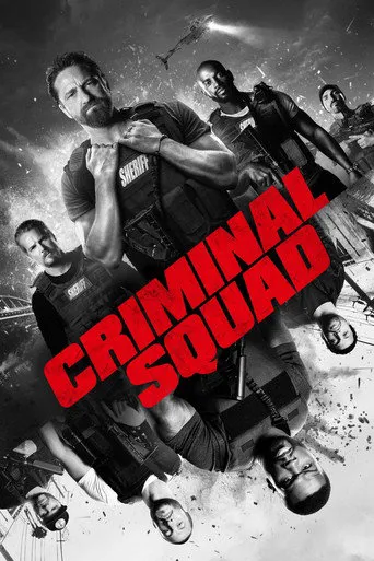 Affiche de Criminal Squad