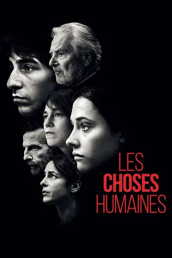 Affiche de Les Choses humaines