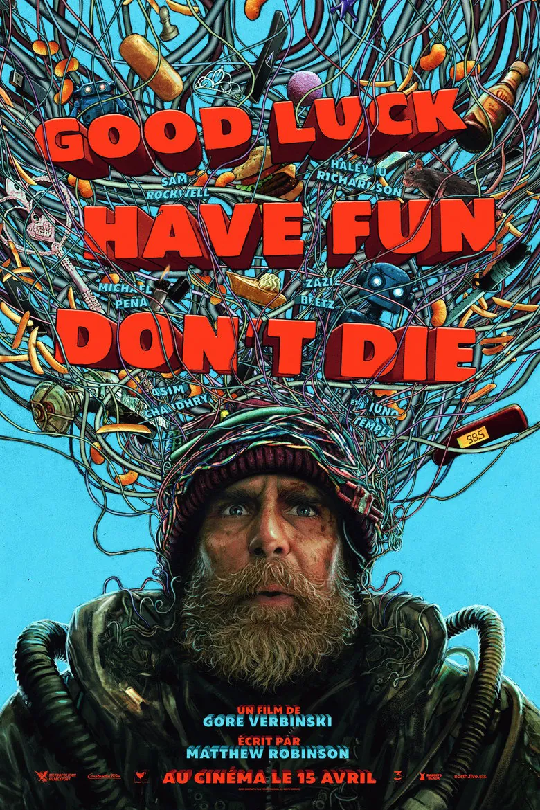 Affiche de Good Luck, Have Fun, Don't Die
