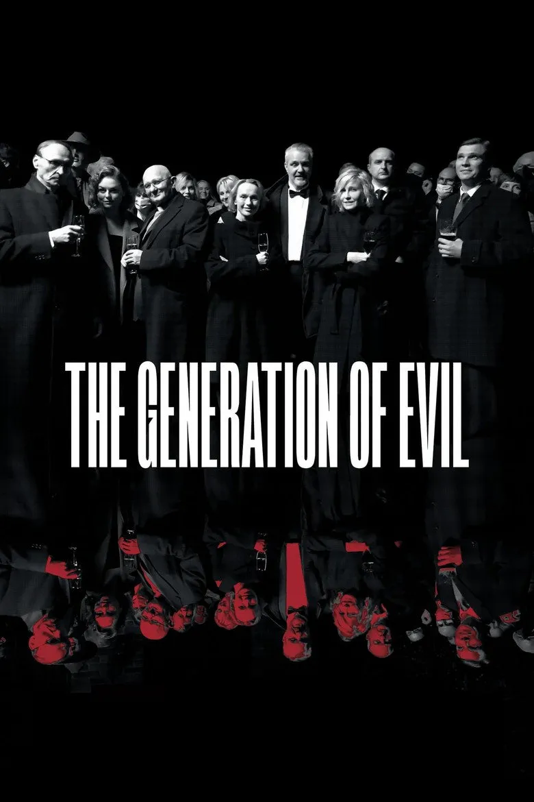 Affiche de The Generation of Evil