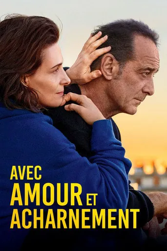 Affiche de Avec amour et acharnement
