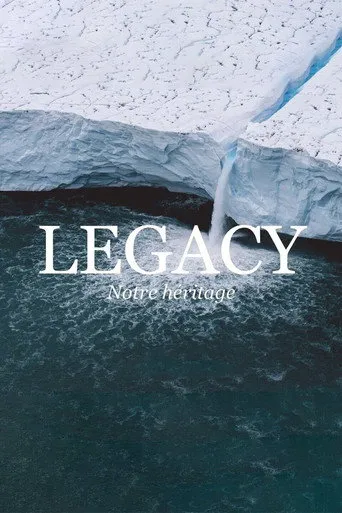 Affiche de Legacy, notre héritage