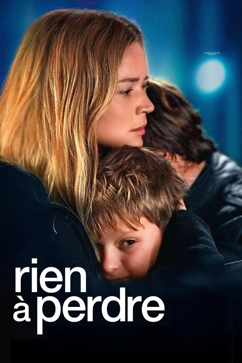 Affiche de Rien à perdre