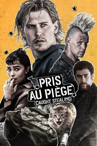 Affiche de Pris au piège - Caught Stealing