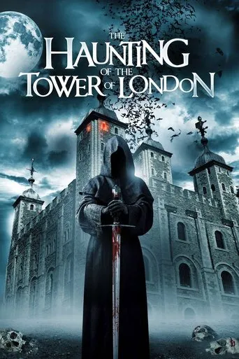Affiche de The Haunting of the Tower of London