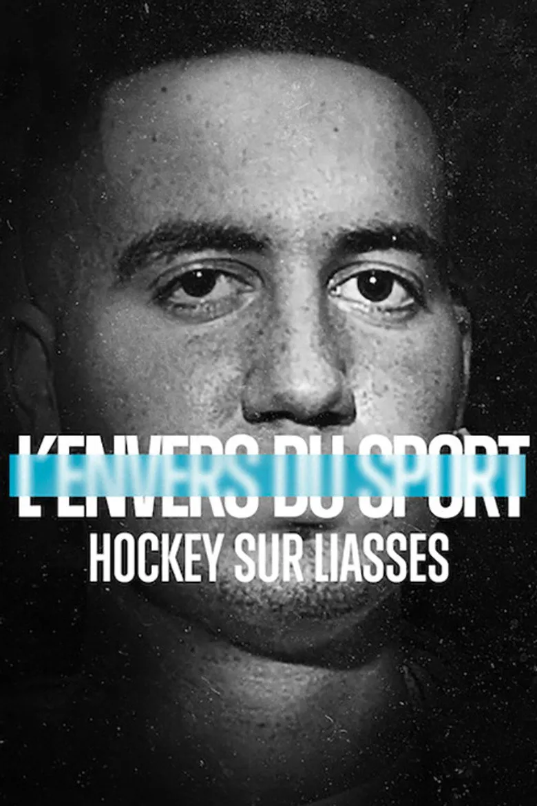 Affiche de L'Envers du sport : Hockey sur liasses