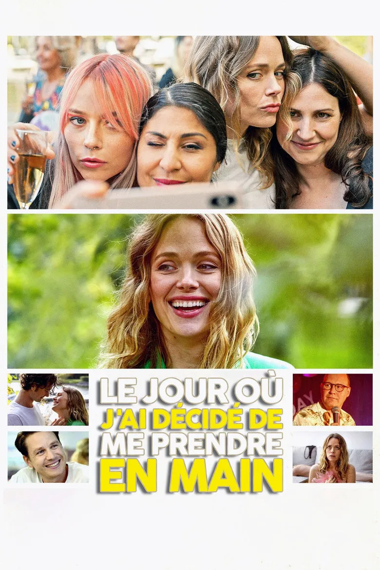 Affiche de Le jour où j'ai décidé de me prendre en main