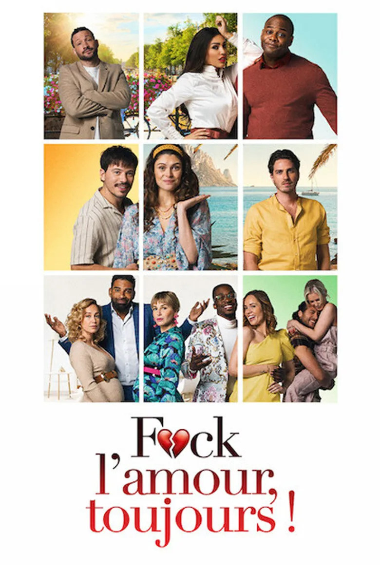 Affiche de F*ck l'Amour, Toujours !