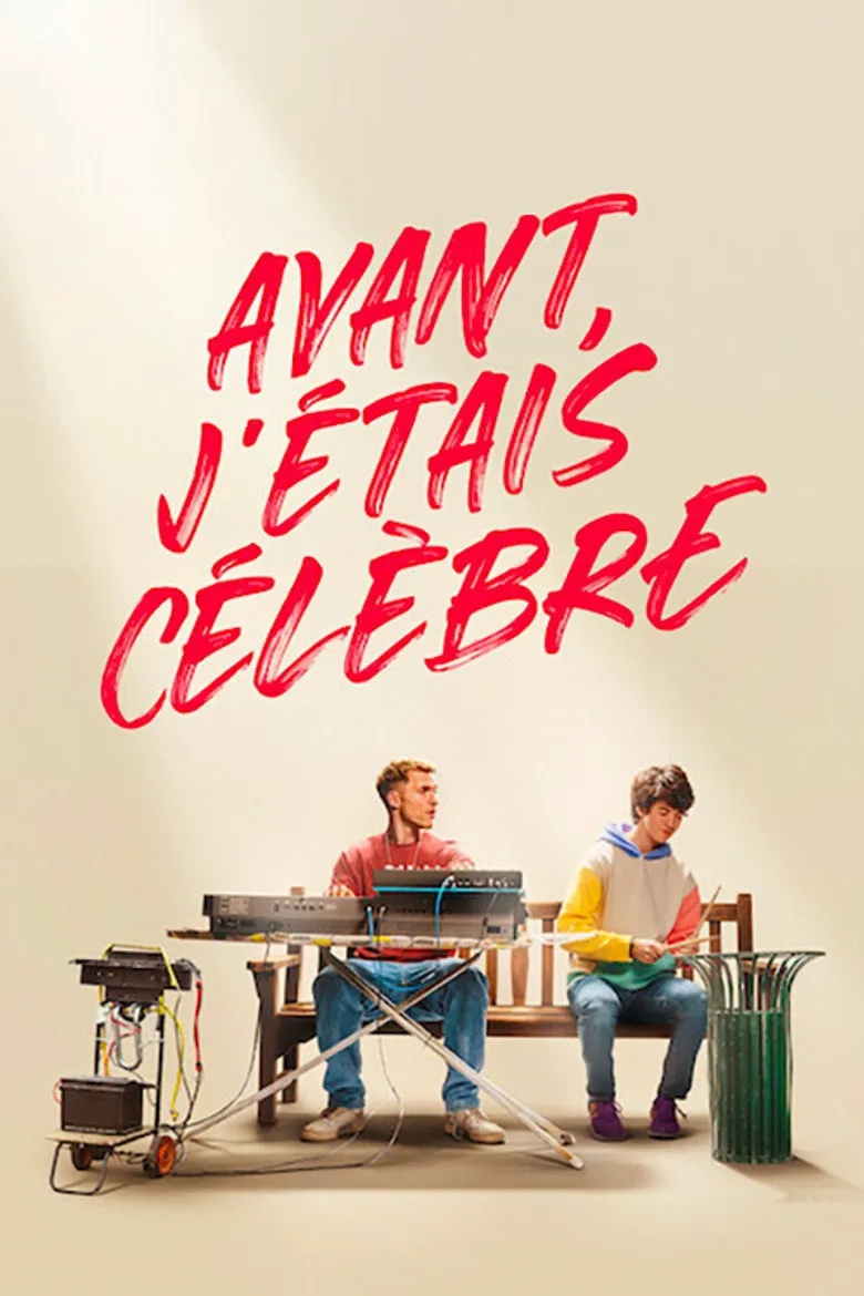 Affiche de Avant, j'étais célèbre