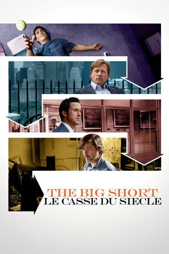 Affiche de The Big Short : Le Casse du Siècle