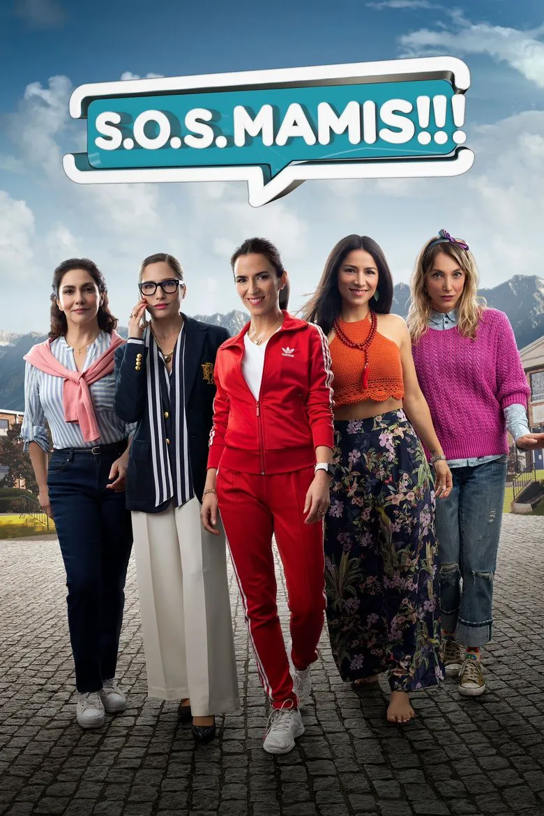 Affiche de S.O.S. Mamis: La película