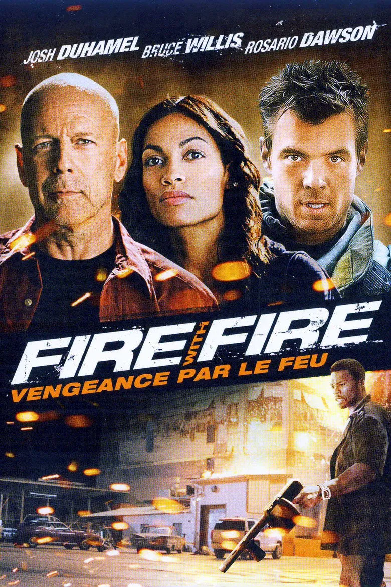 Affiche de Fire with Fire : Vengeance par le feu