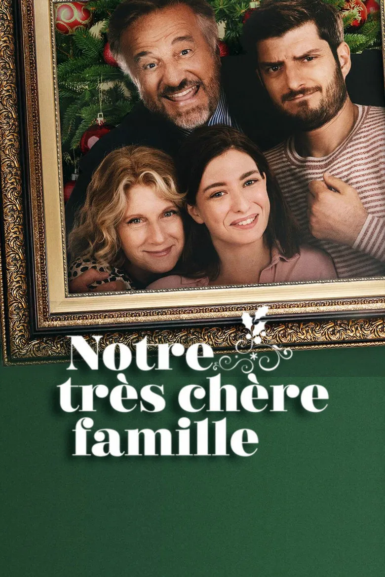 Affiche de Notre très chère famille