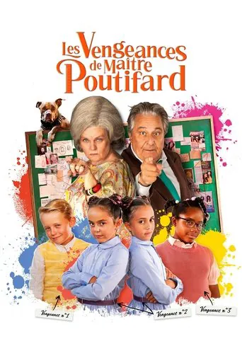 Affiche de Les Vengeances de Maître Poutifard