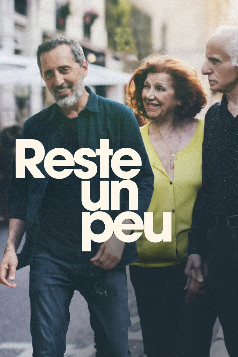 Affiche de Reste un peu