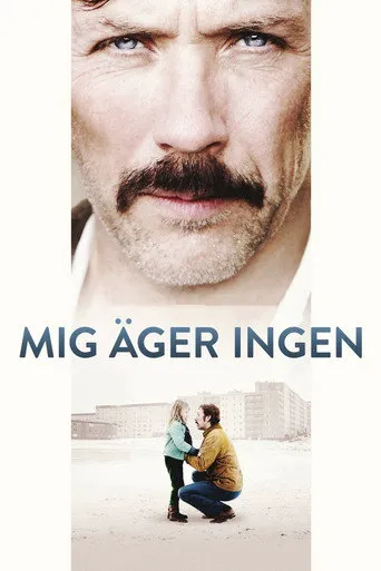 Affiche de Mig äger ingen