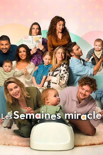 Affiche de Les Semaines miracle