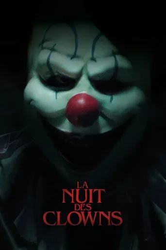 Affiche de La Nuit des clowns