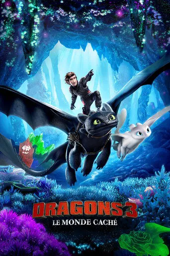 Affiche de Dragons 3 : Le monde caché