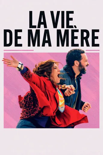 Affiche de La vie de ma mère