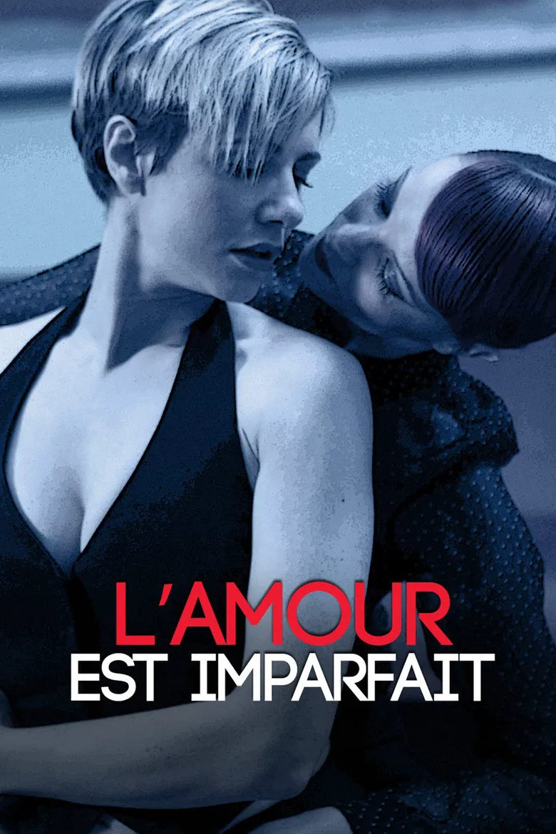Affiche de L'amour est imparfait