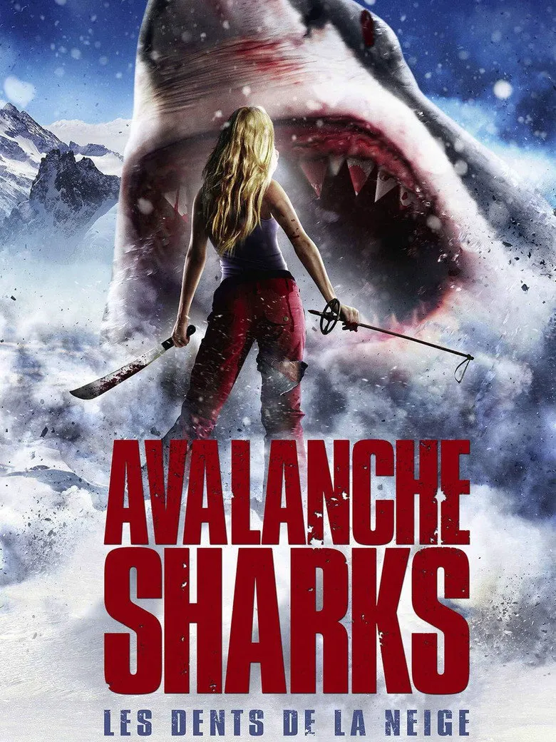 Affiche de Avalanche Sharks : Les dents de la neige