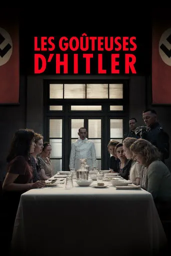 Affiche de Les Goûteuses d'Hitler